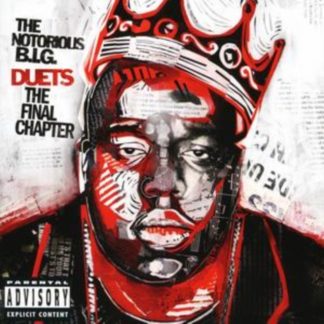 The Notorious B.I.G. - Duets: The Final Chapter CD / Album
