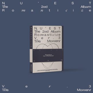 NU'EST - The 2nd Album 'Romanticize' - This Moment CD / Album