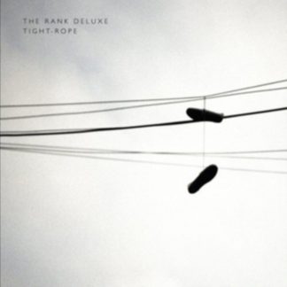 The Rank Deluxe - Tight-rope Vinyl / 7" Single