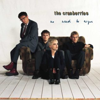 The Cranberries - No Need to Argue CD / Album