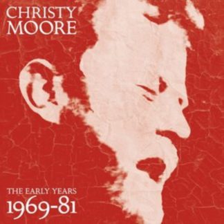 Christy Moore - The Early Years 1969-81 CD / Album