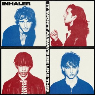 Inhaler - It Won't Always Be Like This CD / Album