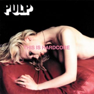 Pulp - This Is Hardcore Vinyl / 12" Album