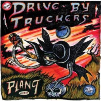 Drive-By Truckers - Plan 9 Records July 13