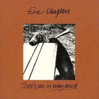 Eric Clapton - There's One in Every Crowd CD / Album