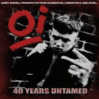 Various Artists - Oi! 40 Years Untamed Vinyl / 12" Album