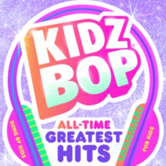 Kidz Bop Kids - Kidz Bop - All Time Greatest Hits CD / Album