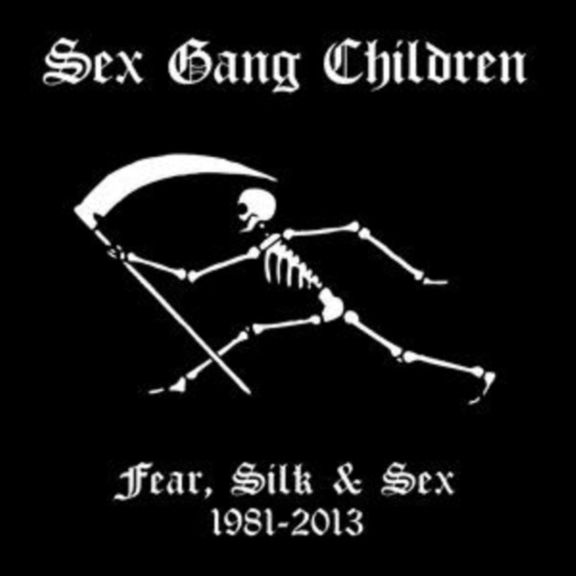 Sex Gang Children - Fear