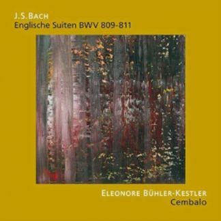 Johann Sebastian Bach - J.S. Bach: Englische Suiten BWV809-811 CD / Album