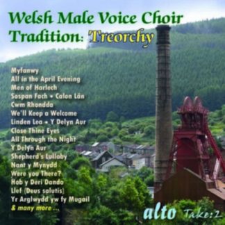 Hugh Roberton - Welsh Male Voice Choir Tradition: Treorchy CD / Album