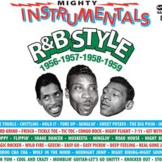 Various Artists - Mighty Instrumentals R&B Style 1956-1957 - 1958-1959 CD / Box Set