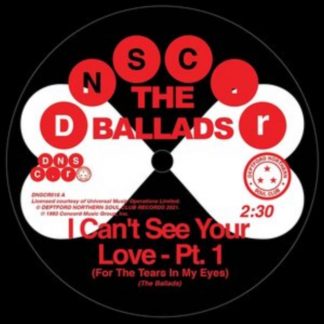 The Ballad's - I Can't See Your Love (For the Tears in My Eyes) Vinyl / 7" Single