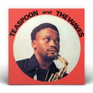 Teaspoon and the Waves - Teaspoon and the Waves Vinyl / 12" Album