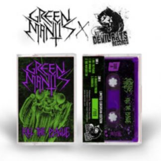 Green Mantis - Kill the Plague Cassette Tape