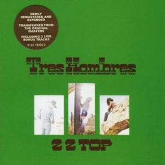 ZZ Top - Tres Hombres (Remastered and Expanded) CD / Album