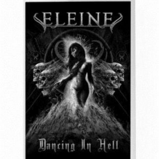 Eleine - Dancing in Hell Cassette Tape