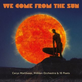 Cerys Matthews - We Come from the Sun CD / Album