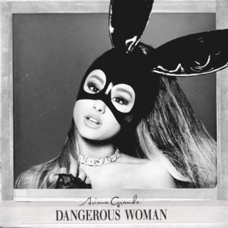 Ariana Grande - Dangerous Woman Vinyl / 12" Album
