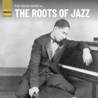 Various Artists - Rough Guide to the Roots of Jazz Vinyl / 12" Album