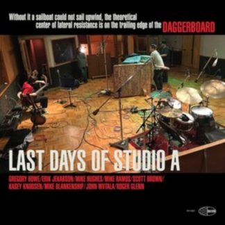 Daggerboard - Last Days of Studio A CD / Album