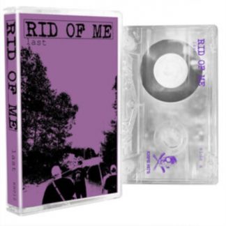 Rid Of Me - Last Cassette Tape