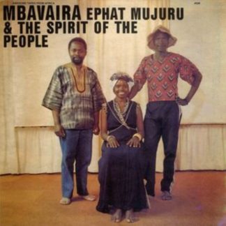 Ephat Mujuru & the Spirit of the People - Mbavaira Cassette Tape