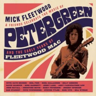 Mick Fleetwood & Friends - Mick Fleetwood & Friends Celebrate the Music of Peter Green CD / Album with Blu-ray