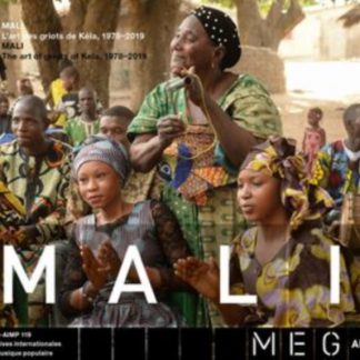 Various Artists - Mali: The Art of Griots of Kela