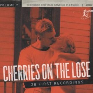 Various Artists - Cherries On the Lose CD / Album