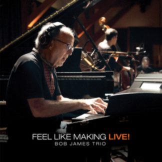 Bob James Trio - Feel Like Making Live! Vinyl / 12" Album (Gatefold Cover)