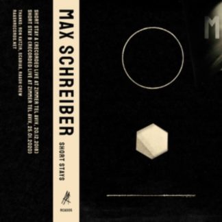 Max Schreiber - Short Stays Cassette Tape