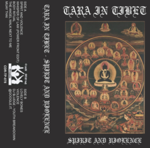 Tara In Tibet - Spirit in Violence Cassette Tape