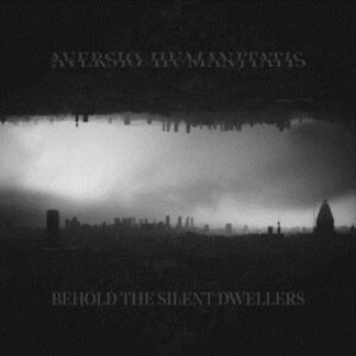 Aversio Humanitatis - Behold the Silent Dwellers Cassette Tape