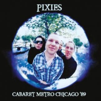 Pixies - Cabaret Metro Chicago '89 Vinyl / 12" Album Coloured Vinyl