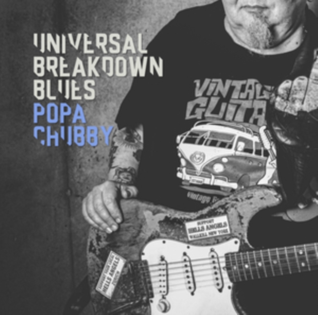 Popa Chubby - Universal Blues Breakdown Vinyl / 12" Album (Gatefold Cover)