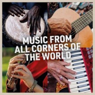 Various Artists - Music from All Corners of the World CD / Album