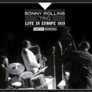 Sonny Rollins Trio - Live in Europe 1959 CD / Box Set