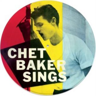 Chet Baker - Chet Baker Sings Vinyl / 12" Album Picture Disc