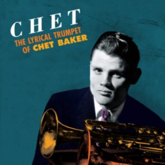 Chet Baker - The Lyrical Trumpet of Chet Baker CD / Album Digipak