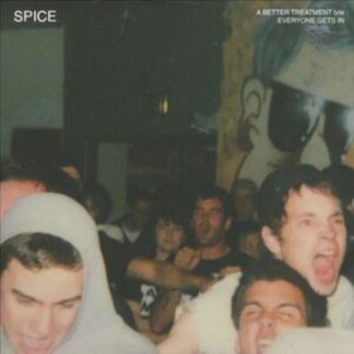 Spice - A Better Treatment/Everyone Gets In Vinyl / 7" Single Coloured Vinyl