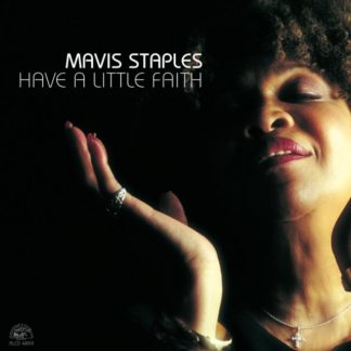 Mavis Staples - Have a Little Faith CD / Album