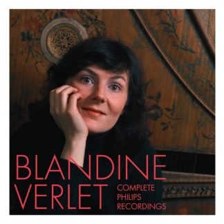 Blandine Verlet - Blandine Verlet: Complete Philips Recordings CD / Box Set
