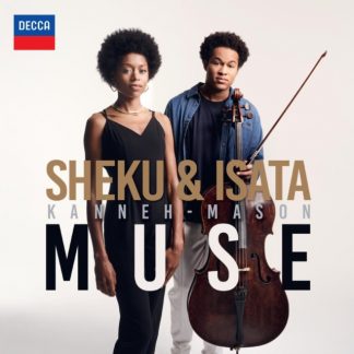 Sheku Kanneh-Mason - Sheku & Isata Kanneh-Mason: Muse CD / Album