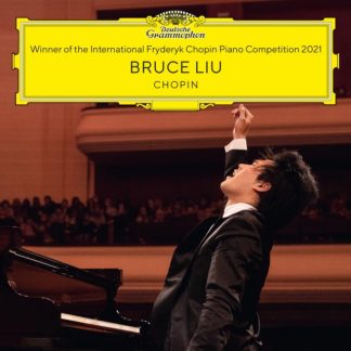 Frederic Chopin - Bruce Liu: Chopin CD / Album