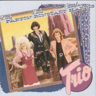 Dolly Parton/Linda Ronstadt/Emmylou Harris - Trio CD / Album