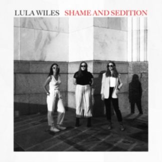 Lula Wiles - Shame and Sedition CD / Album Digipak