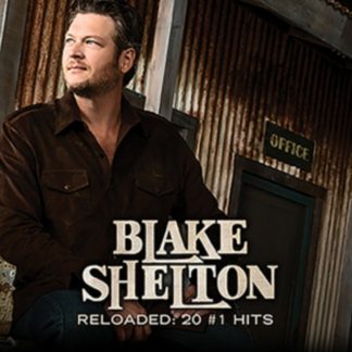 Blake Shelton - Reloaded: 20 #1 Hits CD / Album