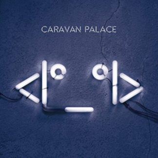 Caravan Palace -  Vinyl / 12" Album