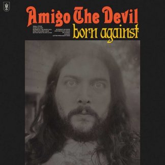 Amigo the Devil - Born Against CD / Album