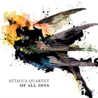 Arvo Pärt - Attacca Quartet: Of All Joys CD / Album